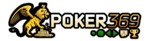 Poker369 : Situs IDN Poker Online Terpercaya Peluang Menang Tinggi