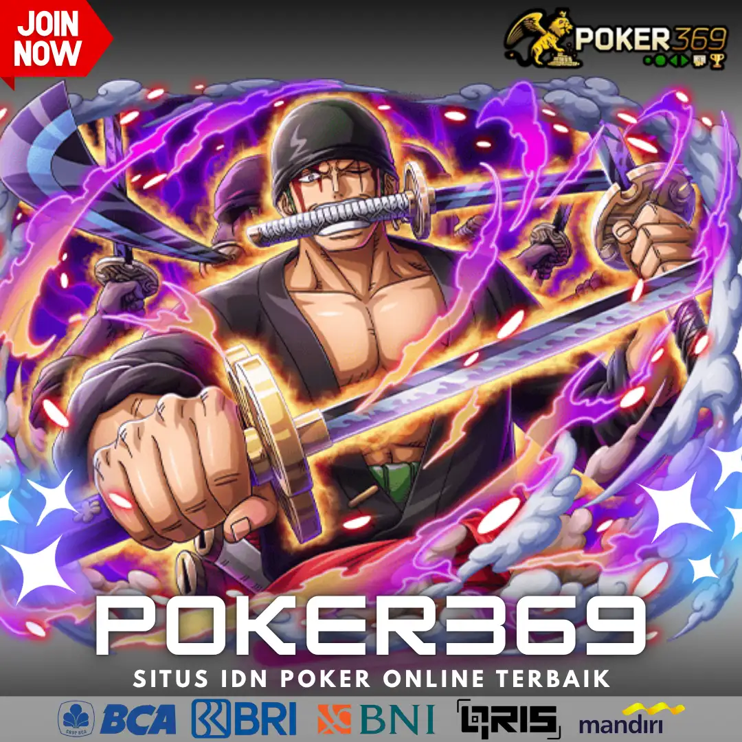 POKER369: Link Alternatif Situs IDN Poker Online Penyedia Deposit Qris 10K